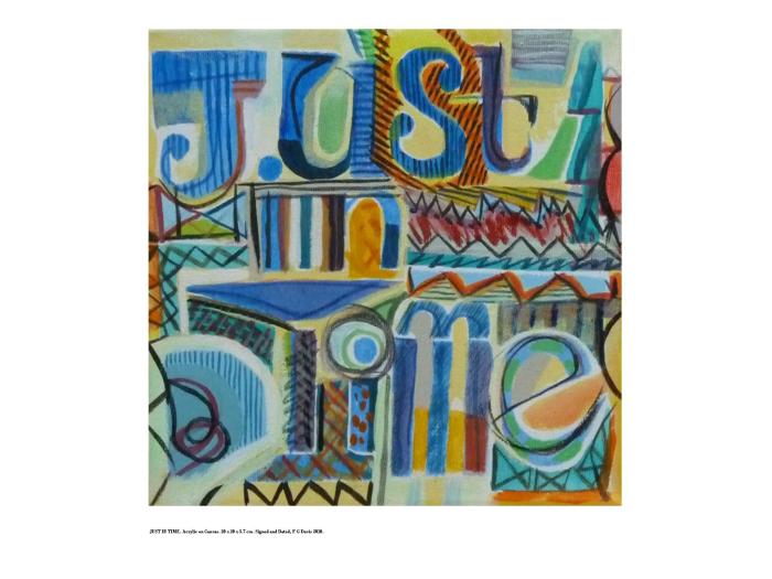 JUST IN TIME. Acrlic on Canvas 2010