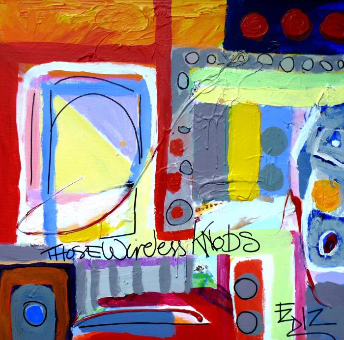 THOSE WIRELESS KNOBS, Mixed Media on Canvas. 2012. 60 x 60 x 3.5 cm. 2